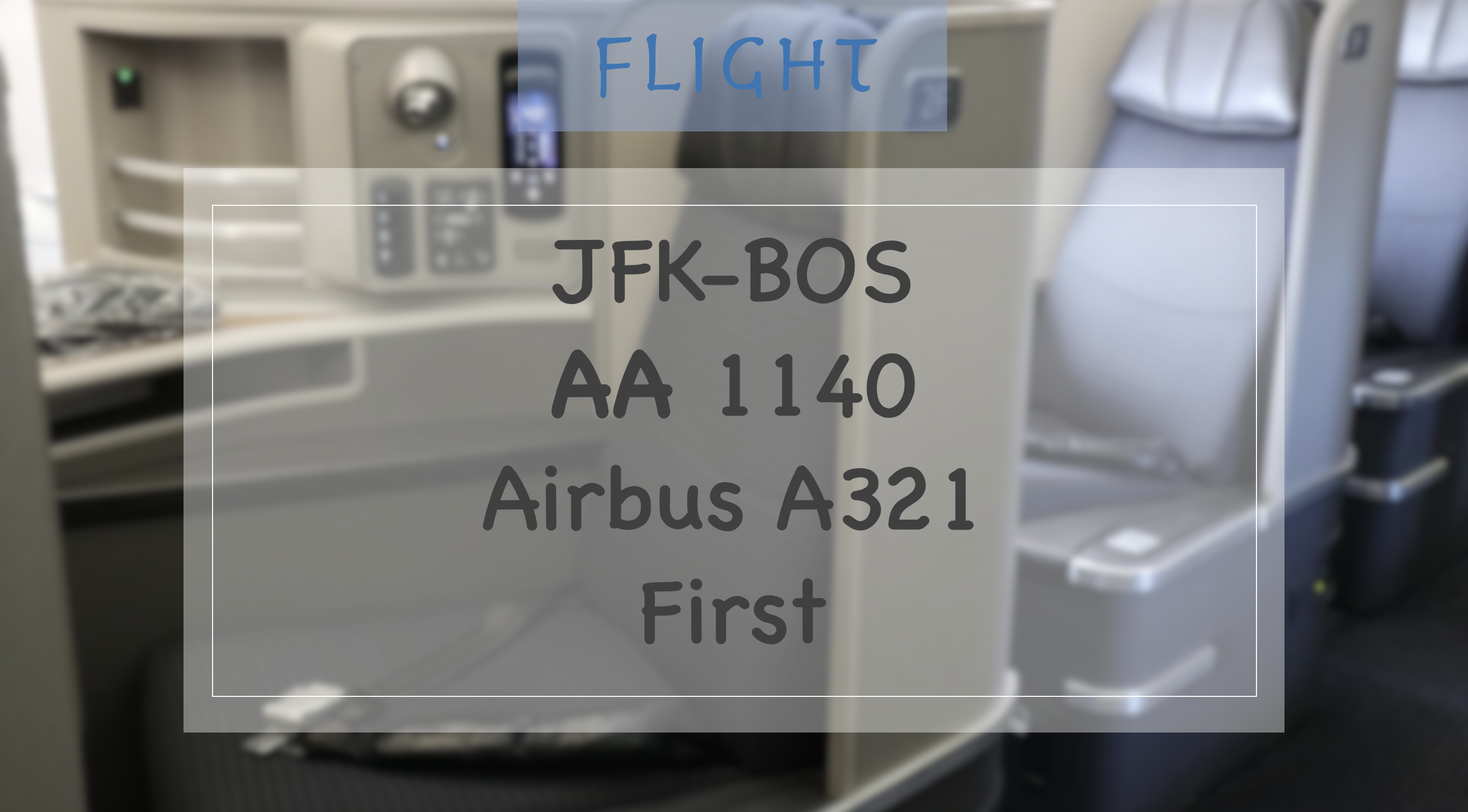 Flight | JFK-BOS AA1140 A321 F